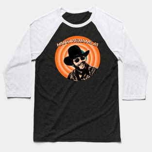 Hank Williams Jr Baseball T-Shirt